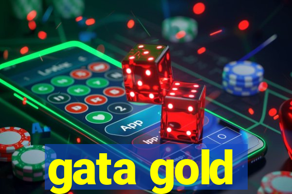 gata gold